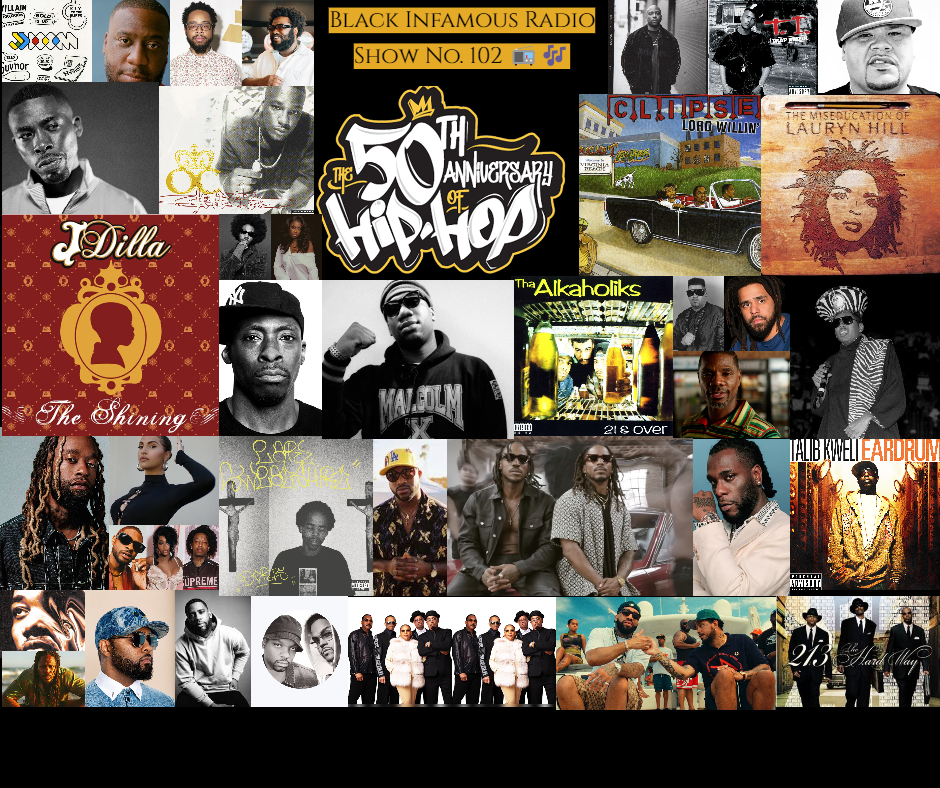 Black Infamous Radio – Show No.102🎶📻